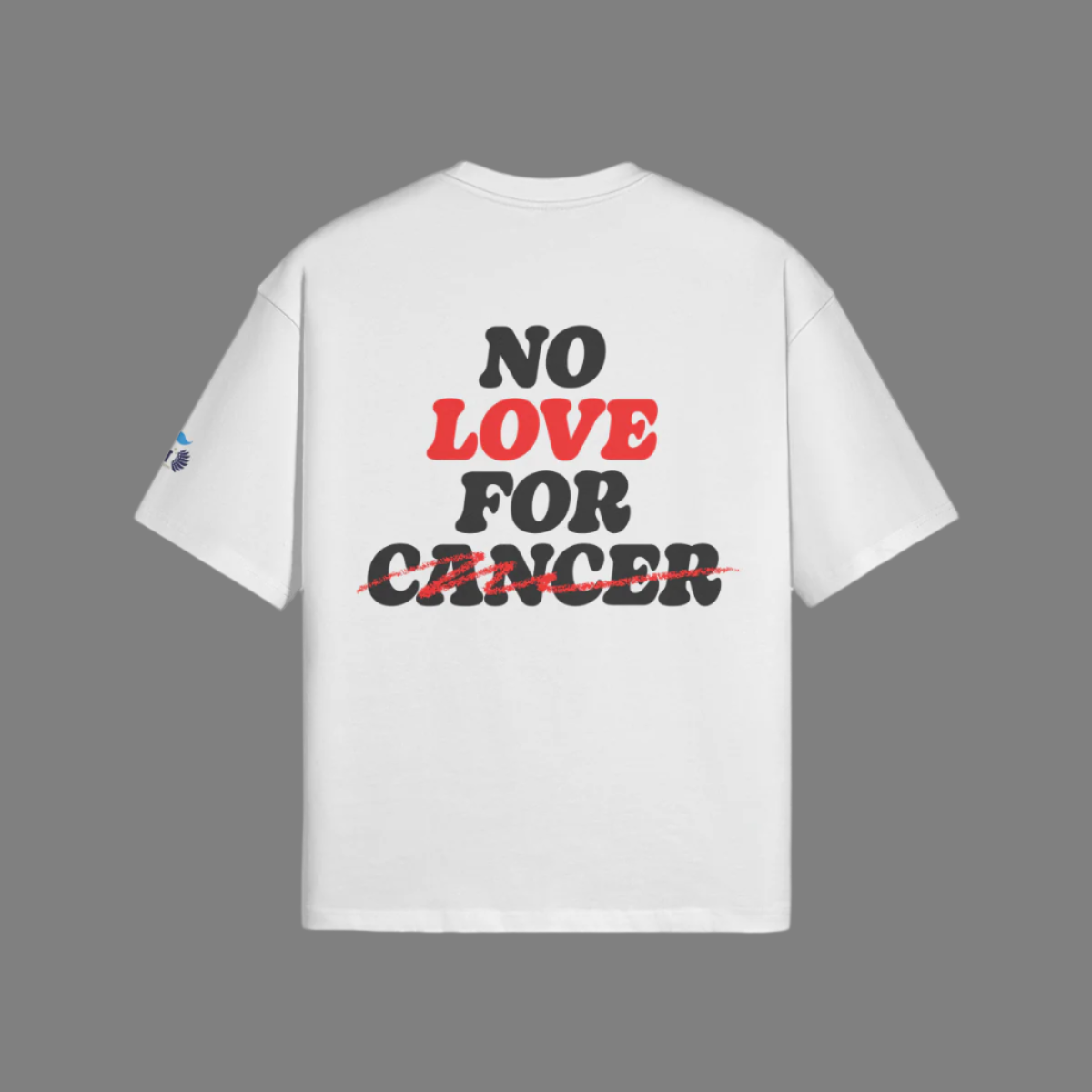 No Love for Cancer Oversized T - Nixon Strong Foundation